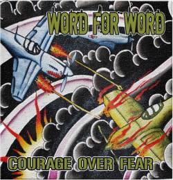 Word For Word : Courage Over Fear